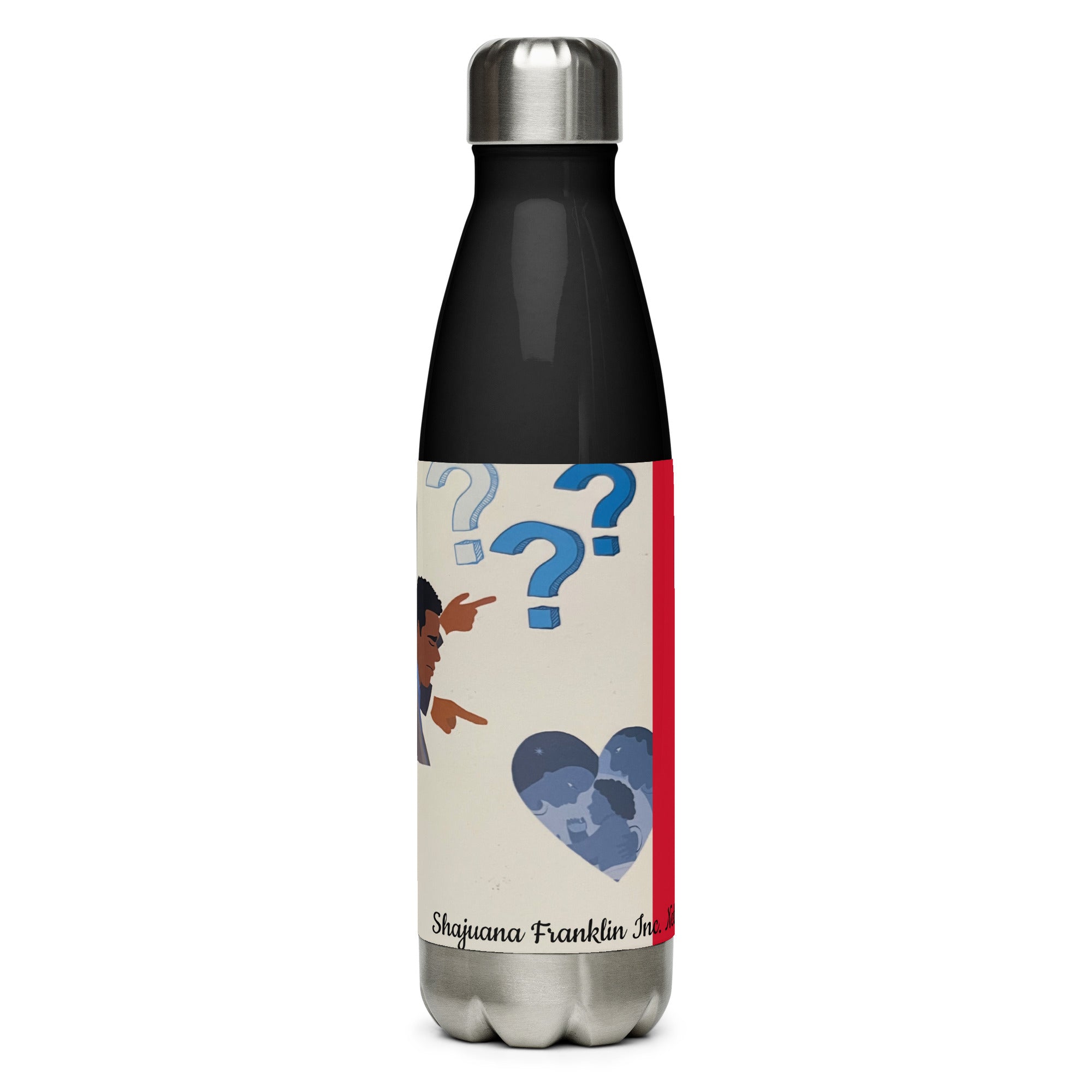 Just Random Thoughts Stainless steel water bottle