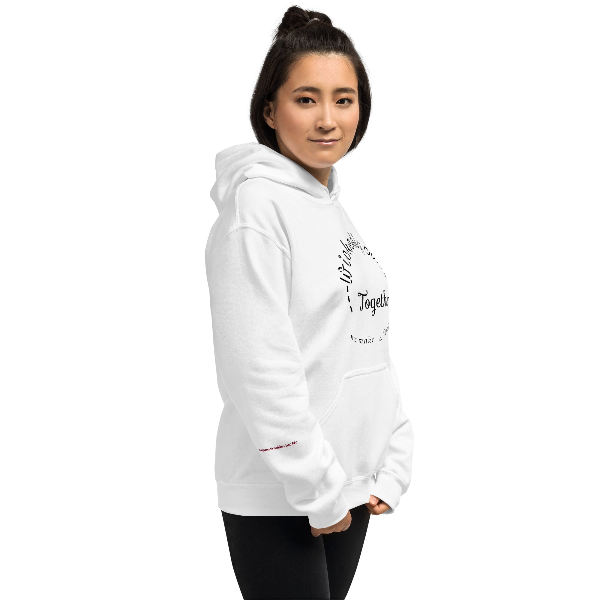 Women's Hoodie Wickedly Cute Together we make a family