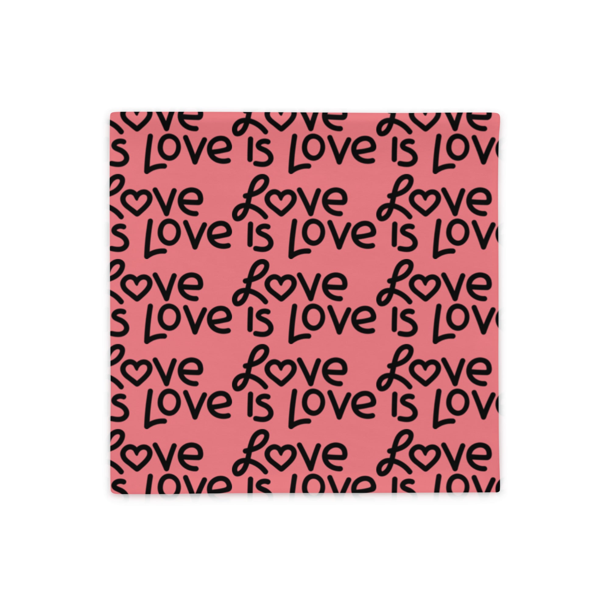 Love Is Love Pillowcase