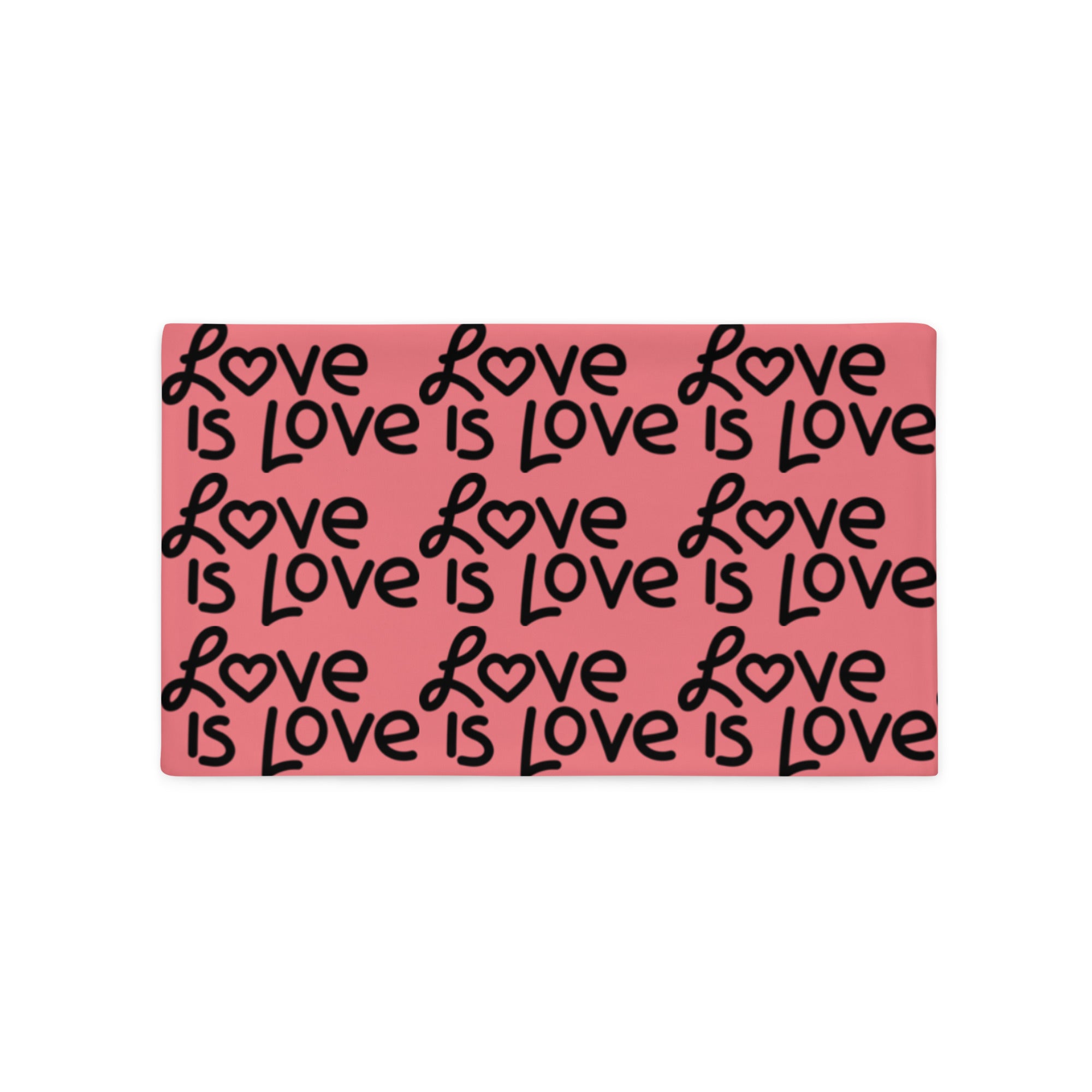 Love Is Love Pillowcase