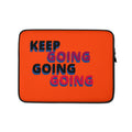 Keep Going Laptop Sleeve